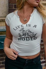 LIFE IS A RODEO TEE
